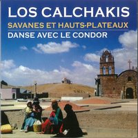 Cholita Limena - Los Calchakis