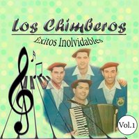 Llevas el Pelo Tendido - Los Chimberos