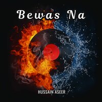 Bewafagha Sangate - Hussain Aseer