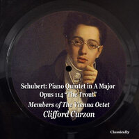 Piano Quintet in A Major, Opus 114 "The Trout": V. Finale (Allegro giusto) - Clifford Curzon & Members of the Vienna Octet & Франц Шуберт