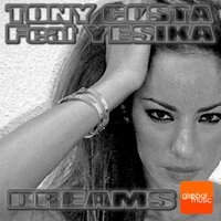 Dreams - Tony Costa & Yesika