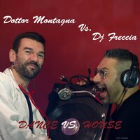 Magic Touch - DJ Freccia & Dottor Montagna