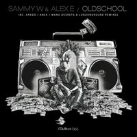 Oldschool - Sammy W