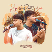 Sonhei Com Você / Esqueci - João Pedro e Fellipe & Workshow