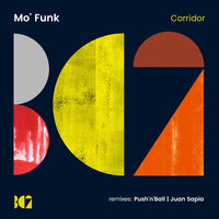Corridor - Mo' Funk & Push'n'Ball