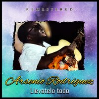 Adiós roncona - Arsenio Rodriguez