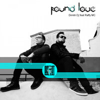 Found Love - Dimitri Dj & Raffy MC