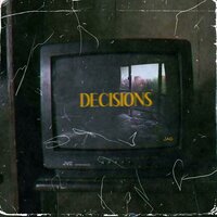 decisions - Jag