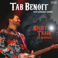 Too Sweet For Me - Tab Benoit & Louisiana's Leroux & Kim Wilson