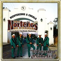 El Corrido De Los Medranos - Los Nortenos De Cosala