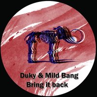 Stupid - Mild Bang