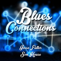 Delta Blues - Son House