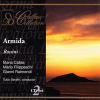 Rossini: Armida: Dove son'io?... Fuggi, lasciami, ohime! - Maria Callas & Tullio Serafin & Francesco Albanese & Джоаккино Россини