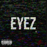 Eyez - Lux & HARRYY & KARRA
