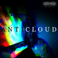 ANTICLOUD - ghostofblu