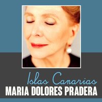 Islas Canarias - Maria Dolores Pradera