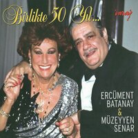 Aşıkından Sen Neden Bıktın - Müzeyyen Senar & Ercüment Batanay