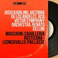 Pagliacci, Act I, Scene 3: "Decidi il mio destin" (Silvio, Nedda, Tonio) - Victoria De Los Angeles & RCA Victor Symphony Orchestra & Renato Cellini & Robert Merrill & Leonard Warren & Руджеро Леонкавалло