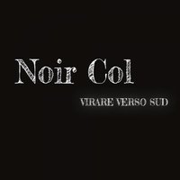 Tu sei con me - Noir Col