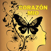 Corazón Mio - Grupo Fantasía & Los Andinenses