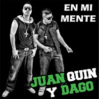 Ya No Estás - Juan Quin y Dago