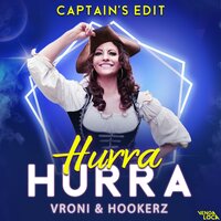 Hurra Hurra - Vroni & Hookerz