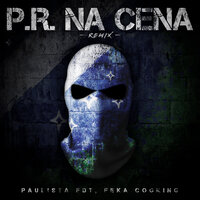 P.R Na Cena - Paulista FDT & Feka Cooking & Original Rap Records