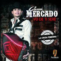 El Numero Uno - Gerardo Mercado