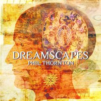 Desert Dream - Phil Thornton
