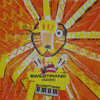 Sweet Piano (Igede) - Sweetness