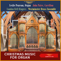 Christmas Is Coming - John Paice & Leslie Pearson & London Bell Ringers & Westminster Brass Ensemble