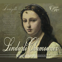 Donizetti: Linda di Chamounix, Act 2: "Carlo ..." (Linda, Pierotto) - Mark Elder & Гаэтано Доницетти