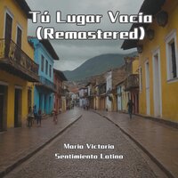 Cuidadito Cuidadito - María Victoria & Sentimiento Latino