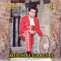 La Campana Suena Es Mi Funeral - Juancho Ruiz (El Charro)