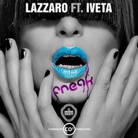 Freak - Lazzaro & Iveta