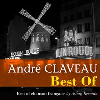 Le coffre aux souvenirs - André Claveau