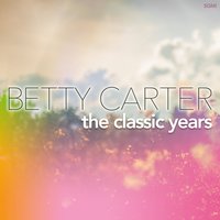 On the Isle of May - Betty Carter