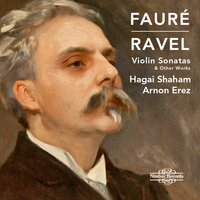 Violin Sonata No. 2 in E Minor, Op. 108: III. Allegro non troppo - Hagai Shaham & Arnon Erez & Габриэль Форе