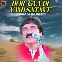 Yaar Akhin Laiyan Ve Tere Naal Ay - Akram Fareedi