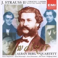 Wein, Weib und Gesang Op. 333 - Alban Berg Quartett/Alfred Mitterhofer/Heinz Medjimorec & Иоганн Штраус-сын & Альбан Берг