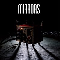 Ways to an End - Mirrors