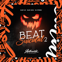 Beat Suicidal 2 - DJ Vynno & Djay JN & Djay Aika
