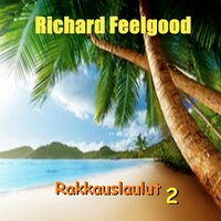 Kissanainen - Richard Feelgood