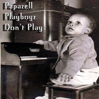 Trevor Won't Play(PL&WN) - Papazell & Inspiration & Rasstar & INSPIRATION/JYMII CRAWFORD & INSPIRATION/MELVIN BROACH