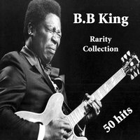 The Woman I Love - B.B. King