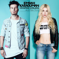 Cevapsız Çınlama - Emrah Karaduman & Aleyna Tilki