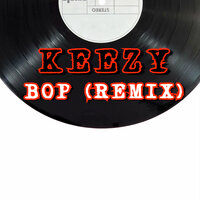 Bop - Keezy