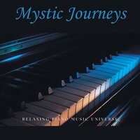 Ambient Piano - Relaxing Piano Music Universe