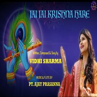 JAI JAI KRISHNA HARE - Vidhi Sharma