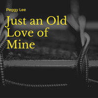 I've Got You Under My Skin - Peggy Lee